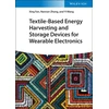 KNYGA Xing Fan Textile-Based Energy Harvesting and Storage Devices for Wearable Electronics