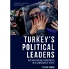 KNYGA Tezcan Gumu351 Turkey'S Political Leaders