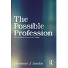 KNYGA Theodore J Jacobs Possible Profession:The Analytic Process of Change