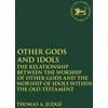 KNYGA Thomas A Judge Other Gods and Idols