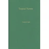 KNYGA Thomas A Rudel Tropical Forests