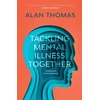KNYGA Thomas Alan Tackling Mental Illness Together