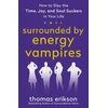 KNYGA Thomas Erikson Surrounded by Energy Vampires