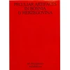 KNYGA Thomas Nolf Peculiar Artifacts in Bosnia &amp; Herzegovina – an imaginary exhibition
