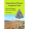 KNYGA Tim Cockrell Remembered Places, Forgotten Pasts