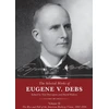 KNYGA Tim Davenport Selected Works of Eugene V. Debs Volume II