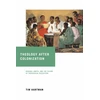 KNYGA Tim Hartman Theology After Colonization