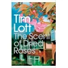 KNYGA Tim Lott Scent of Dried Roses
