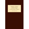 KNYGA Tim Thornton Prophecy, Politics and the People in Early Modern England