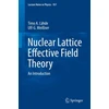 KNYGA Timo A Lahde Nuclear Lattice Effective Field Theory