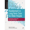 KNYGA Tine Rostgaard Reablement in Long-Term Care for Older People