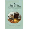 KNYGA Tolstoy as Philosopher. Essential Short Writings