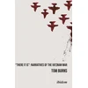 KNYGA Tom Burns "There It Is": Narratives of the Vietnam War