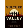 KNYGA Tom West Vulture Valley