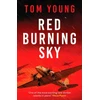 KNYGA Tom Young Raudona Burning Sky