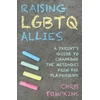 KNYGA TOMPKINS Raising LGBTQ Allies