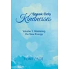 KNYGA Toni Page Speak Only Kindnesses