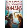 KNYGA Tony Bradman Revolt Against the Romans