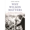 KNYGA Tony Smith Why Wilson Matters