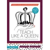 KNYGA Tracey Leese Teach Like a Queen