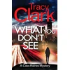 KNYGA Tracy Clark What You Don't See