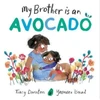 KNYGA Tracy Darnton My Brother is an Avocado
