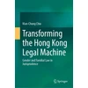 KNYGA Andy Chiu Man-Chung Transforming the Hong Kong Legal Machine