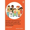 KNYGA Trevor Cotterill Principles and Practices of Working with Pupils with Special Educational Needs and Disability