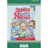 KNYGA Trevor Romain Stress Can Really Get On Your Nerves [Standard Large Print 16 Pt Edition]