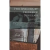 KNYGA Two Speeches, by Frederick Douglass