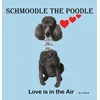 KNYGA U Burch Schmoodle the Poodle - Love is in the Air