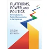 KNYGA Ulrike Klinger Platforms, Power, and Politics