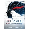 KNYGA Vadim Babenko Place of Quarantine