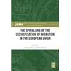 KNYGA Valeria Bello Spiralling of the Securitisation of Migration in the European Union
