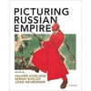 KNYGA Valerie A Kivelson Picturing Russian Empire