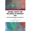 KNYGA Vanessa Frangville National Identity and Millennials in Northeast Asia