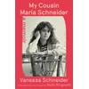KNYGA Vanessa Schneider My Cousin Maria Schneider