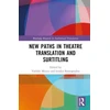 KNYGA Vasiliki Misiou New Paths in Theatre Translation and Surtitling