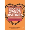 KNYGA Vasilios Ioakimidis Social Work’s Histories of Complicity and Resistance