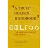 KNYGA Veerle Achten Truly Golden Handbook"