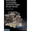 KNYGA Veronica Michel Prosecutorial Accountability and Victims' Rights in Latin America
