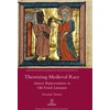 KNYGA Victoria Turner Theorizing Medieval Race