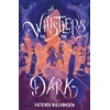 KNYGA Victoria Williamson Whistlers in the Dark