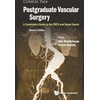 KNYGA Vish Bhattacharya Postgraduate Vascular Surgery: A Candidate's Guide To The Frcs And Board Exams