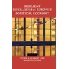KNYGA Vivien A Schmidt Resilient Liberalism in Europe's Political Economy