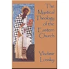 KNYGA Vladimir Lossky Mystical Theology of the Eastern Church
