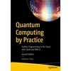 KNYGA Vladimir Silva Quantum Computing by Practice