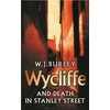 KNYGA W J Burley Wycliffe and Death in Stanley Street