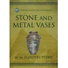 KNYGA W. M. Flinders Petrie Stone and Metal Vases