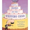 KNYGA Wade Bradford There's a Dodo on the Wedding Cake
